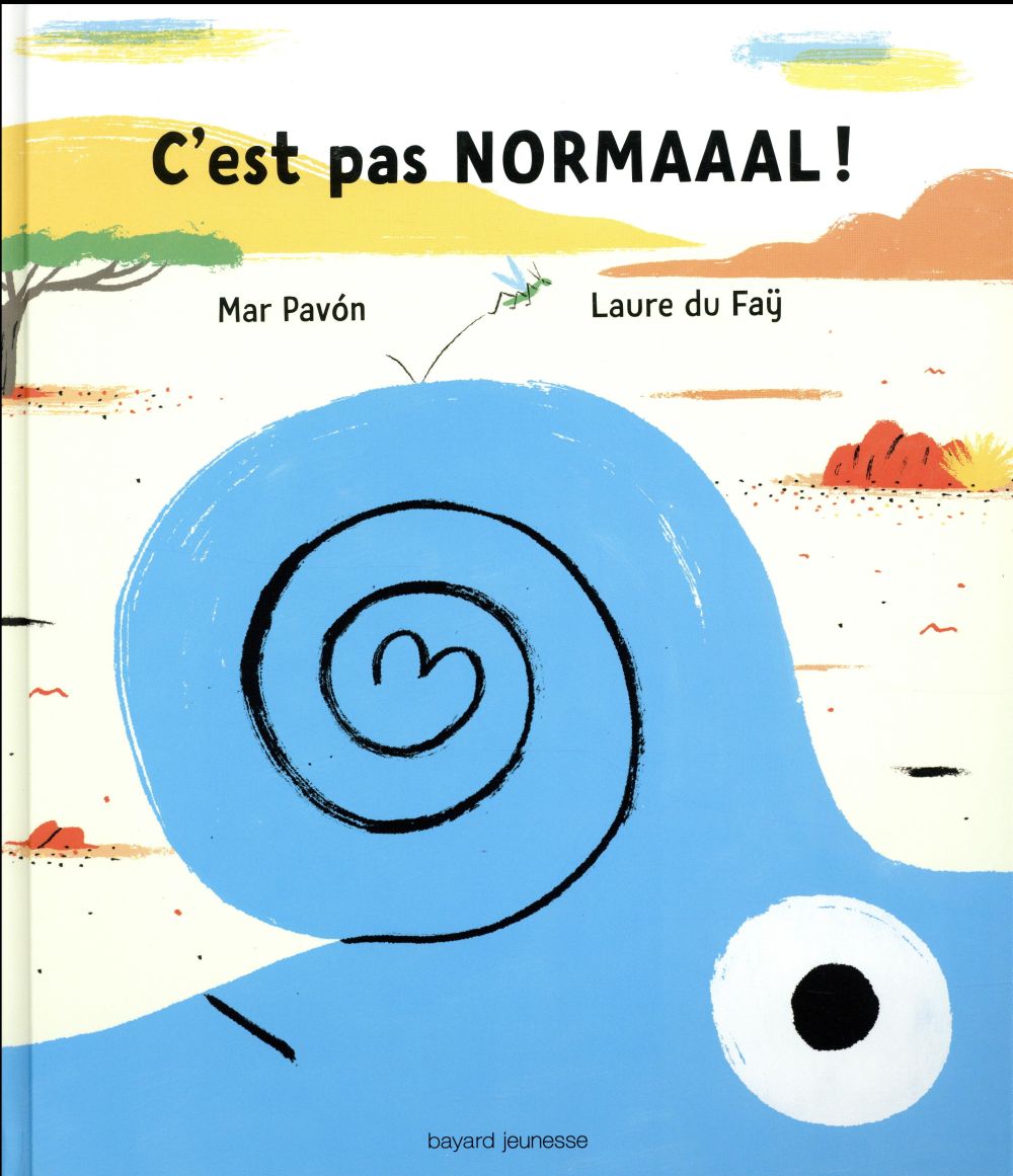Du Faÿ Laure - Mais c'est pas normaaal ! Du Faÿ Laure - Mais c'est pas normaaal !